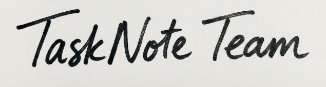 The TaskNote Team Signature
